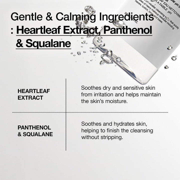 Heartleaf + Panthenol LOW pH Deep Cleansing Water 500ml / 17.63 fl.oz.